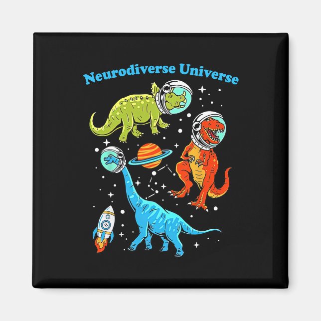Neurodiverse Universe Dinosaurs Space Adhd Asd Aut Magnet (Front)