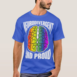 Neurodiversity adhd Neurodiverse Autism awareness T-Shirt