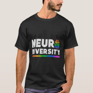 Neurodiversity Autism ADHD tal Health Awareness T-Shirt