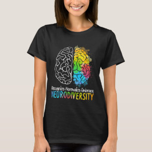 Neurodiversity Autism Spectrum Asd Adhd Rainbow Br T-Shirt