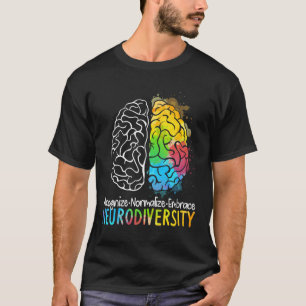 Neurodiversity Autism Spectrum Asd Adhd Rainbow Br T-Shirt
