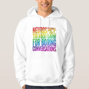 Neurodiversity Bold Statement Quote Hoodie