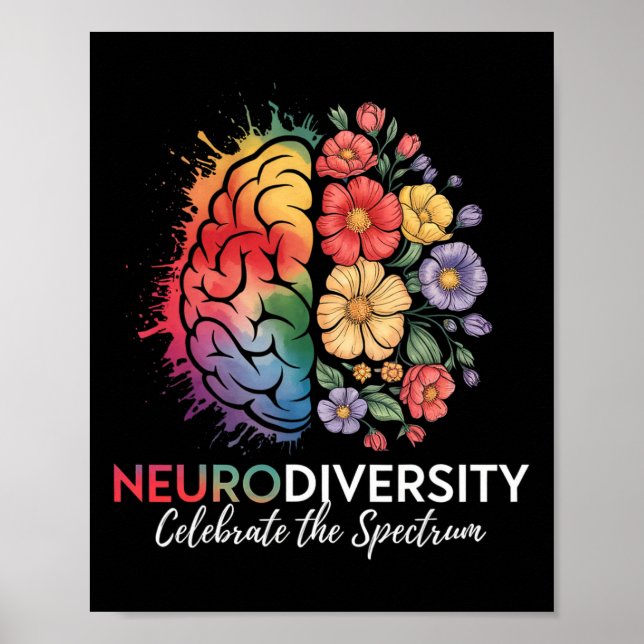 Neurodiversity Brain Floral Celebrate The Spectrum Poster (Front)