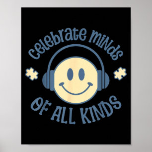Neurodiversity Celebrate Minds of All Kinds Autism Poster