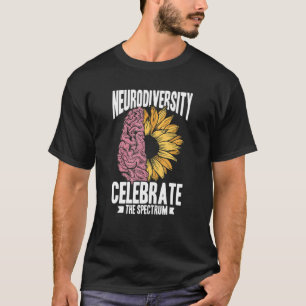 Neurodiversity Celebrate The Spectrum Autism T-Shirt