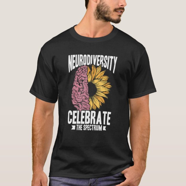 Neurodiversity Celebrate The Spectrum Autism T-Shirt (Front)