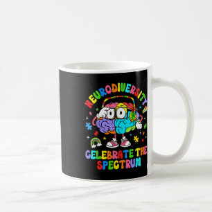Neurodiversity Celebrate The Spectrum Brain Autism Coffee Mug