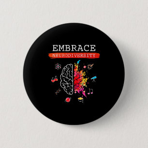 Neurodiversity Embrace Adhd Autism Asd Awareness G 6 Cm Round Badge