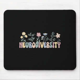 Neurodiversity Flowers Autism Neurodivergent Mouse Mat