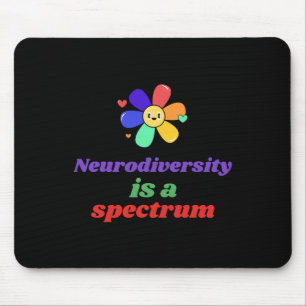 Neurodiversity Is A Spectrum Disorder Asd Adhd Aut Mouse Mat