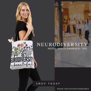Neurodiversity is Beautiful Tote Bag