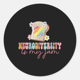 Neurodiversity Is My Jam Inclusion Autism Awarenes Classic Round Sticker