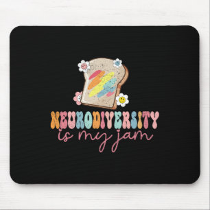 Neurodiversity Is My Jam Inclusion Autism Awarenes Mouse Mat