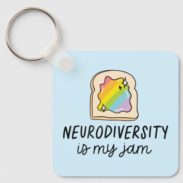Neurodiversity Is My Jam Rainbow Toast Key Ring (Front)