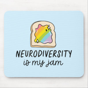 Neurodiversity Is My Jam Rainbow Toast Mouse Mat
