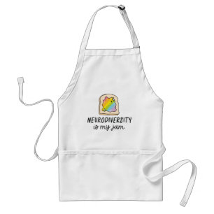 Neurodiversity Is My Jam Rainbow Toast Standard Apron