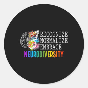 Neurodiversity Recognise Normalise Embrace Adhd Au Classic Round Sticker