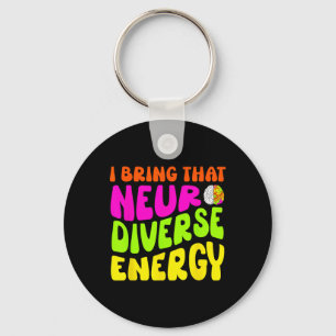 Neurodiversity Shirt Autism Adhd Asd Neurodiverse Key Ring