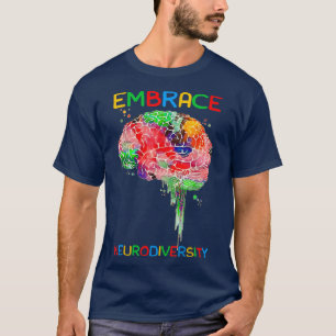 Neurodiversity Shirt Embrace ADHD Autism Awareness