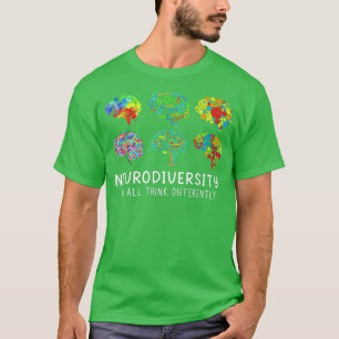 Neurodiversity We All Think Differently Autism Awa T-Shirt