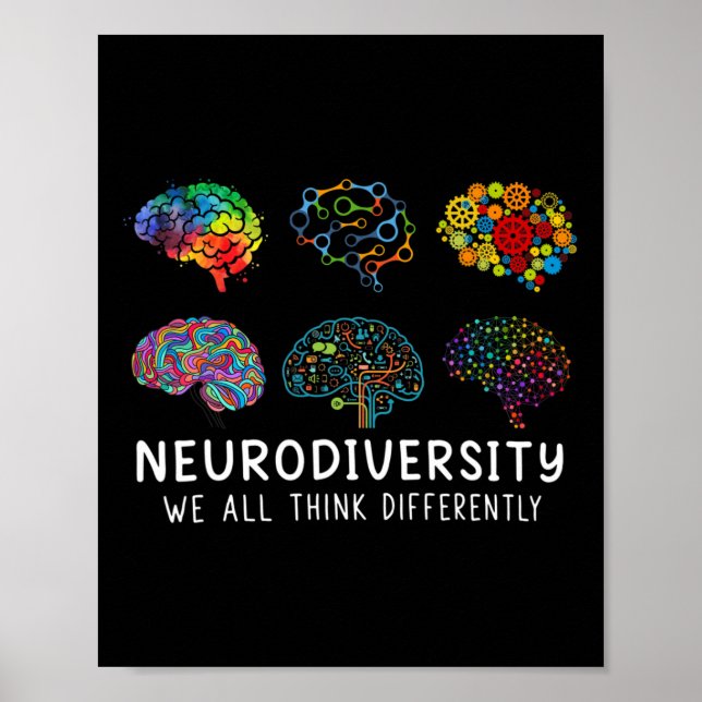 Neurodiversity We All Think Differently Brain Auti Poster (Front)