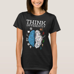 Neurodiversity We All Think Differently Brain Auti T-Shirt
