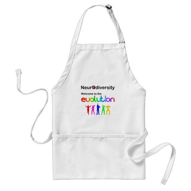 Neurodiversity Welcome to the Evolution Standard Apron (Front)