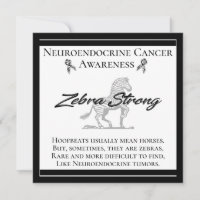 Neuroendocrine Cancer Awareness  Zebra Strong