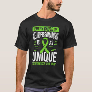 Neurofibromatosis Awareness Cause is Unique Green T-Shirt