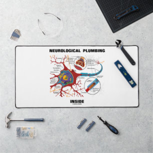 Neurological Plumbing Inside Neuron Synapse Humour Desk Mat