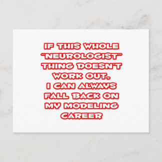 Neurologist Humour ... Modelling Career Postcard