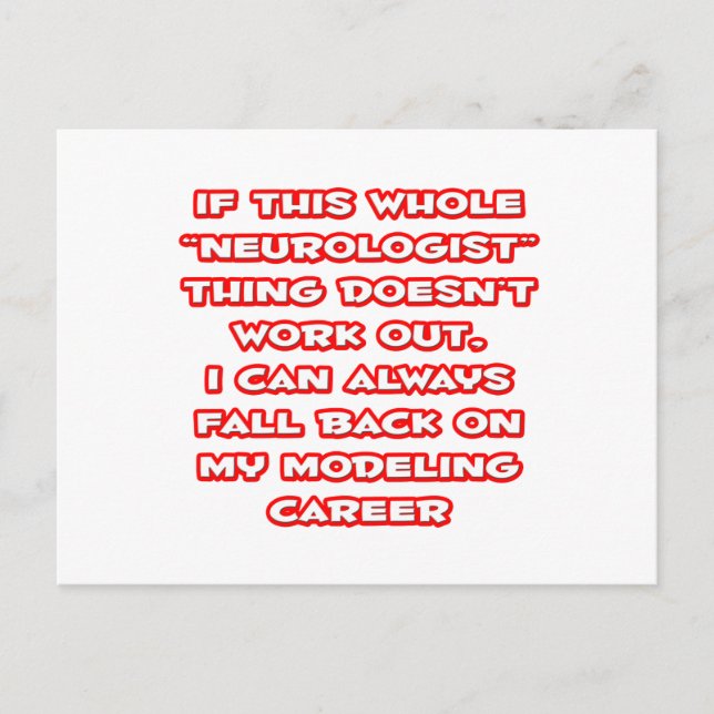 Neurologist Humour ... Modelling Career Postcard (Front)