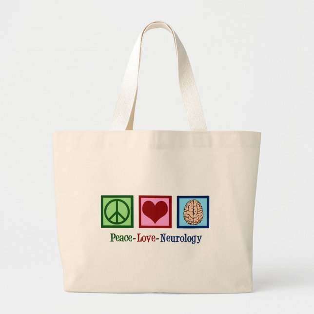 Neurologist Peace Love Neurology Large Tote Bag (Front)