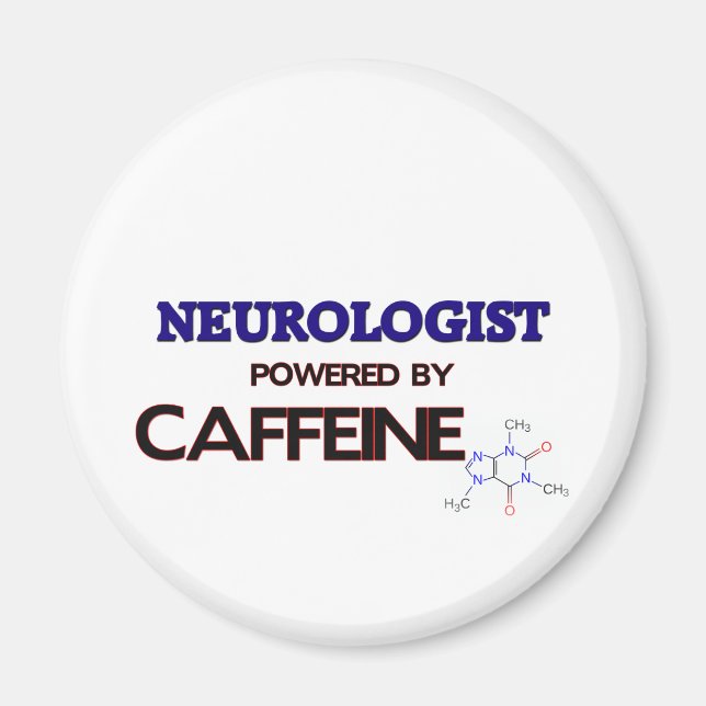 Neurologist Powered by caffeine Magnet (Front)