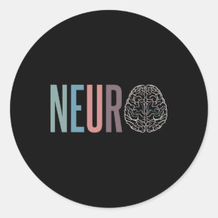 Neurology Neuro Nurse Neuro Squad  Classic Round Sticker