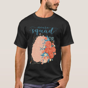Neurology Neuro Nurse Neuro Tech Neuro Squad T-Shirt