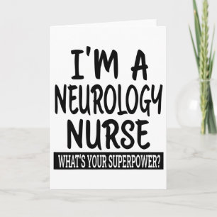 Neurology Nurse Funny Nursing School And Medical A Card
