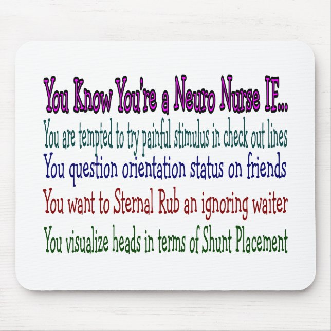 Neurology Nurse Hilarious Gifts, Unique Saying Mouse Mat (Front)