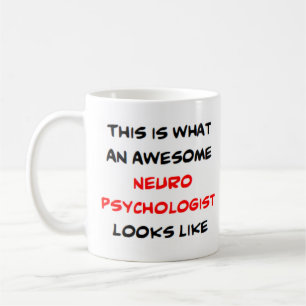 neuropsychologist, awesome coffee mug