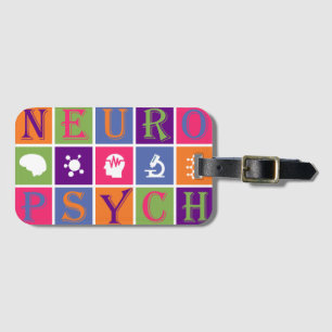 Neuropsychology - Gifts for Neuropsychologists Luggage Tag