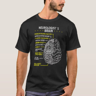 Neuroscience Brain Neurologist Neurology Scientist T-Shirt