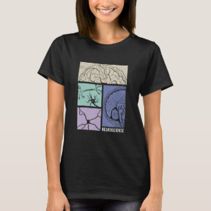 Neuroscience Neurologist Neuroscientist Neurobiolo T-Shirt