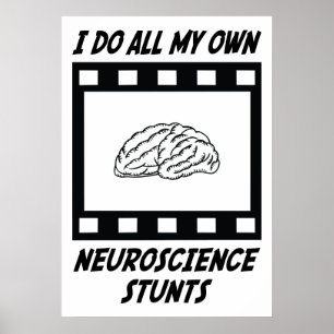 Neuroscience Stunts Poster