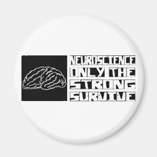 Neuroscience Survive Magnet