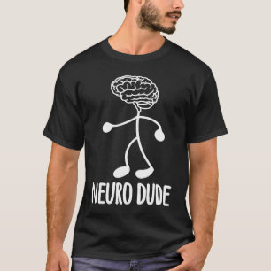 Neuroscientist Neurobiologist Neuroscience Neuro D T-Shirt
