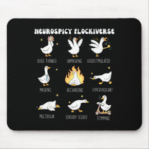 Neurospicy flockiverse goose autism overthinkerNeu Mouse Mat