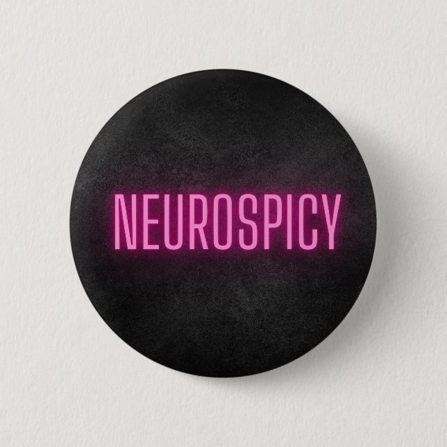 Neurospicy Neon Button (Front)