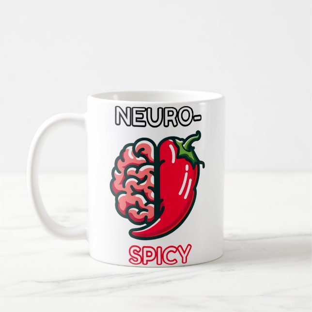 Neurospicy Neurodivergence Funny Adhd Autism Humou Coffee Mug (Left)