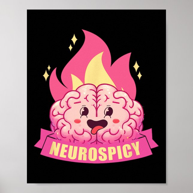 Neurospicy Neurodiversity Adhd Asd Autism Kawaii B Poster (Front)