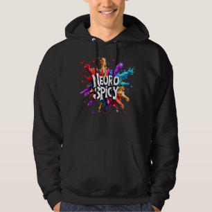 NEUROSPICY neurodiversity autism adhd dyslexia Hoodie